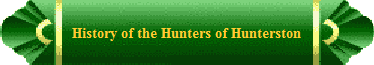 History of the Hunters of Hunterston